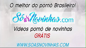 Novinha brasileiras xvideos