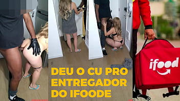 Deu pro entregador gosou dentro